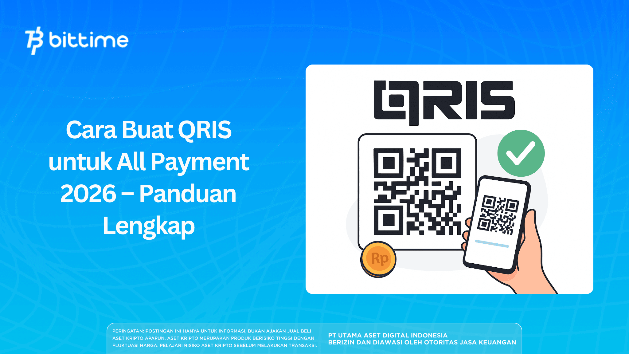 How to Create QRIS for All Payments in 2026 – Complete Guide