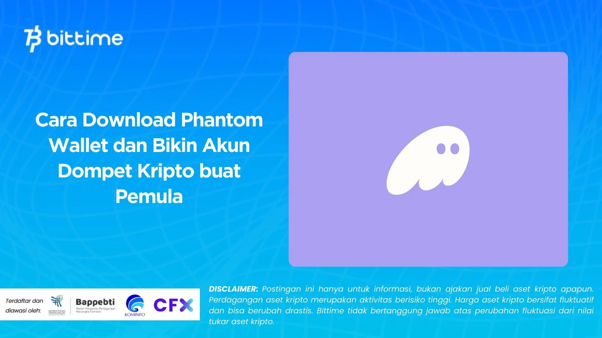 Cara Download Phantom Wallet dan Bikin Akun Dompet Kripto buat Pemula.