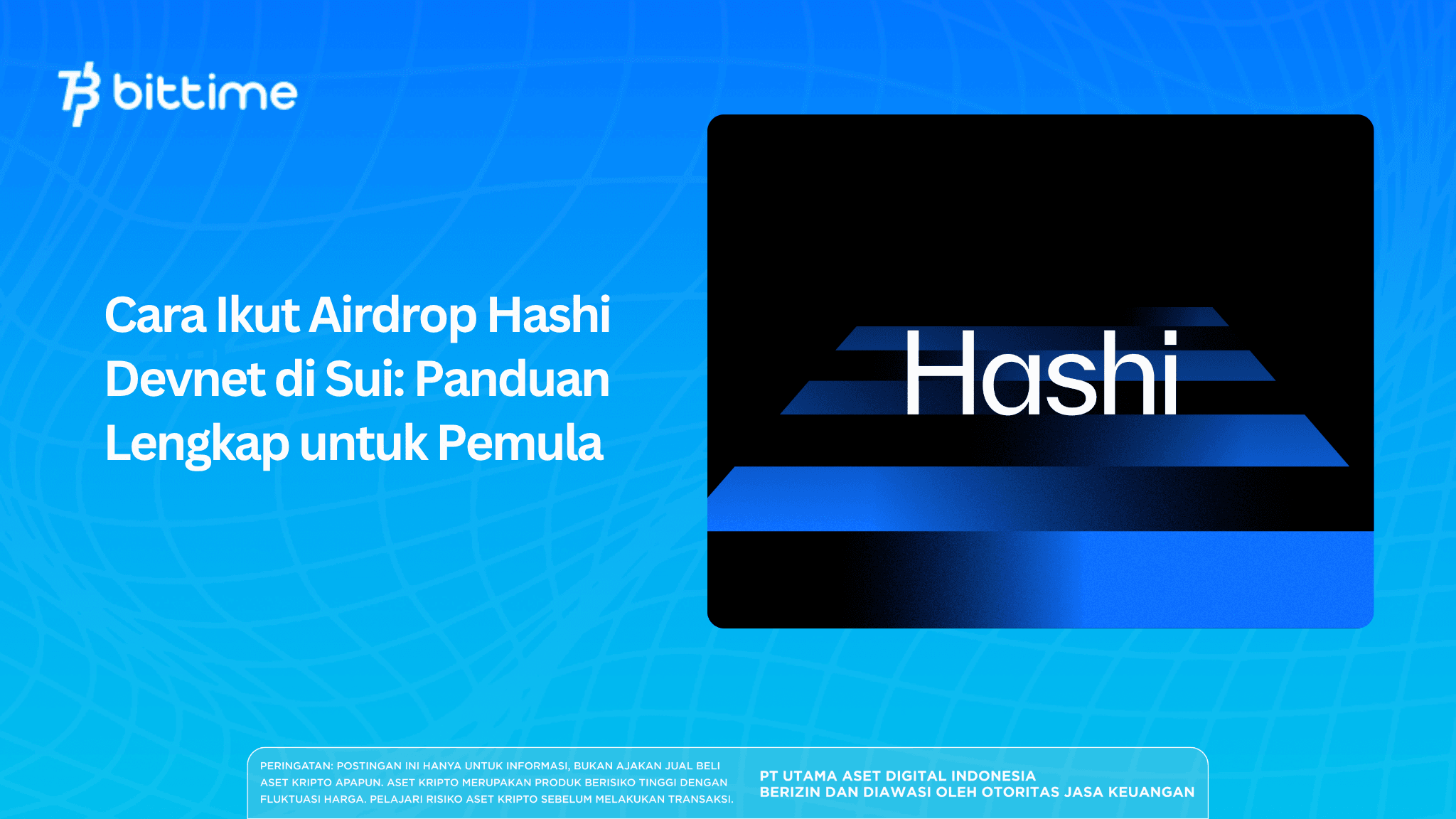 How to Join Hashi Devnet Airdrop on Sui
