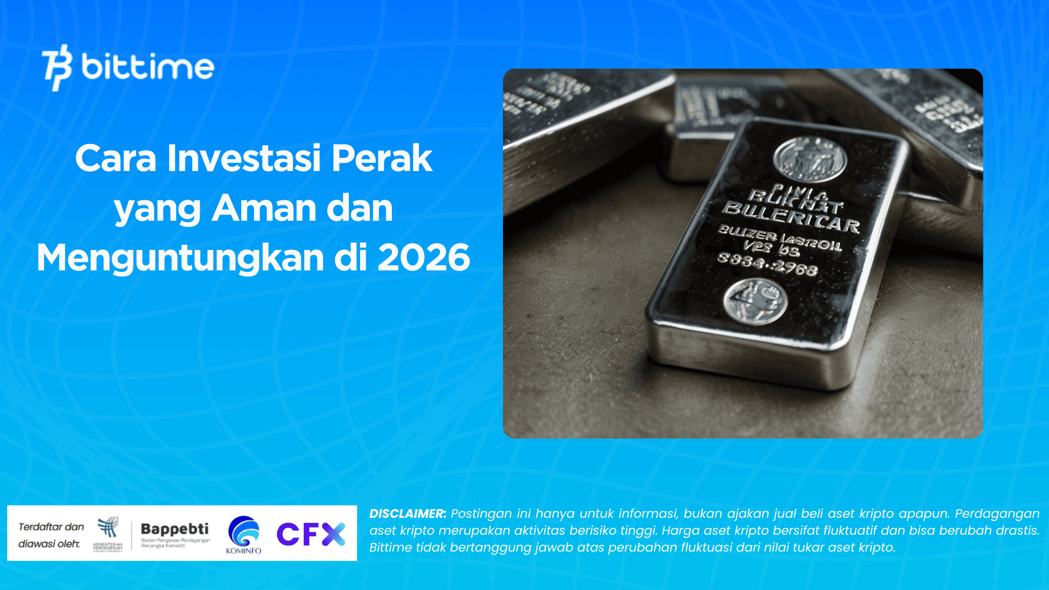 Cara Investasi Perak yang Aman dan Menguntungkan di 2026