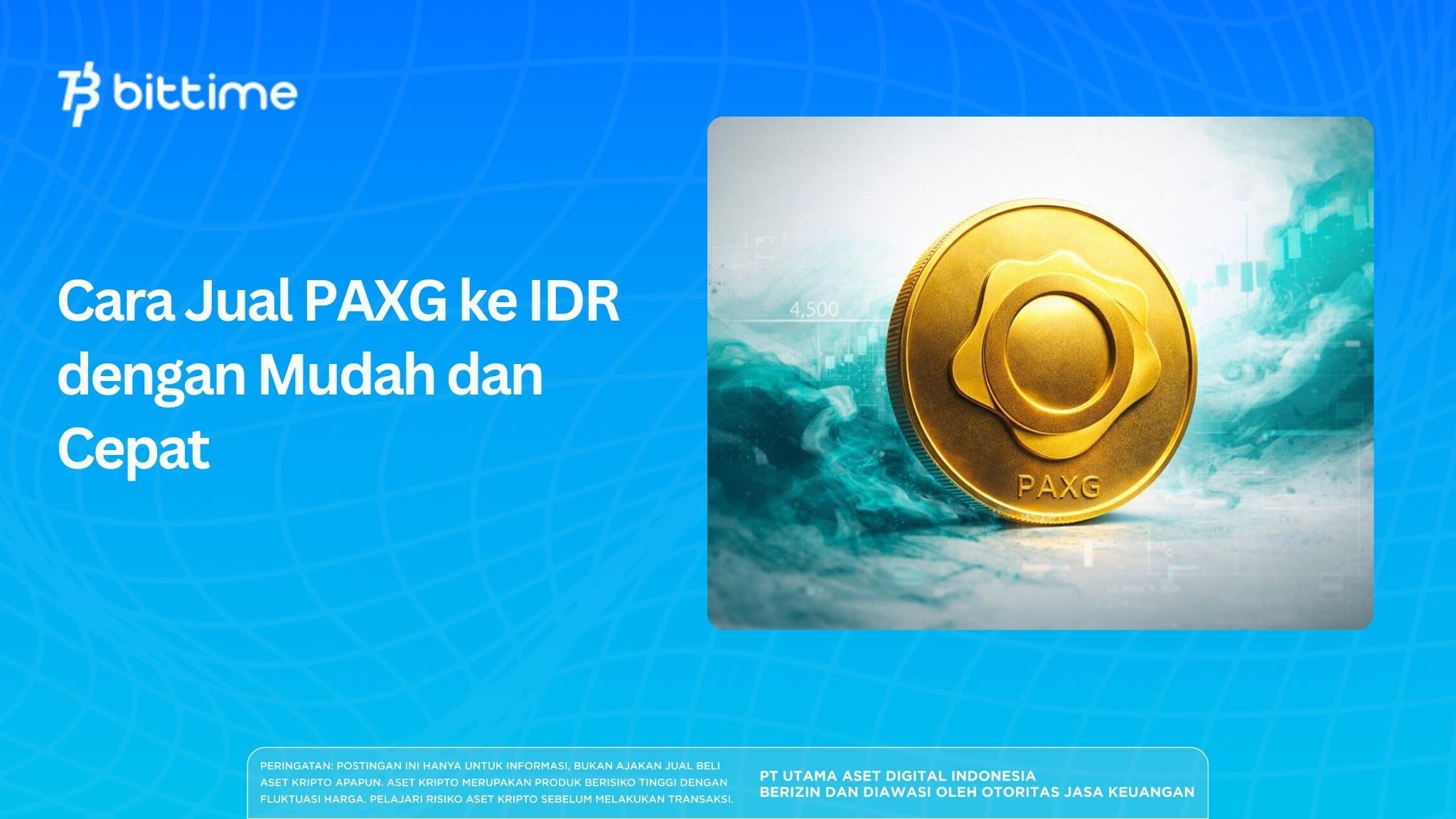 Cara Jual PAXG ke IDR dengan Mudah dan Cepat