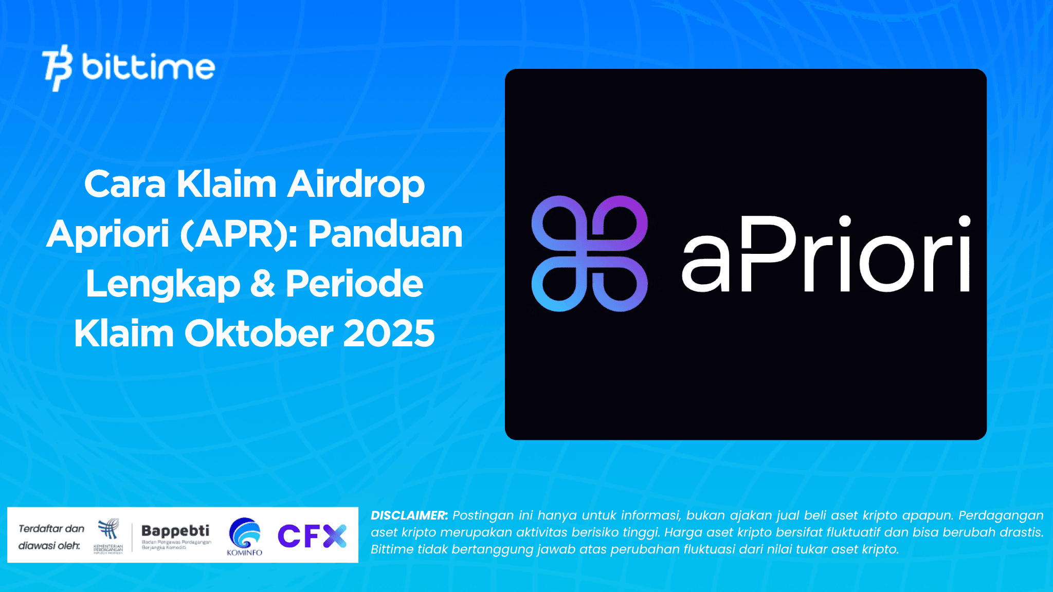 Cara Klaim Airdrop Apriori (APR): Panduan Lengkap & Periode Klaim Oktober 2025