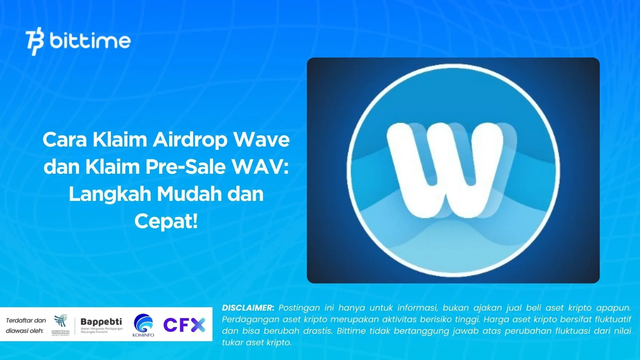 Cara Klaim Airdrop Wave dan Klaim Pre-Sale WAV Langkah Mudah dan Cepat!