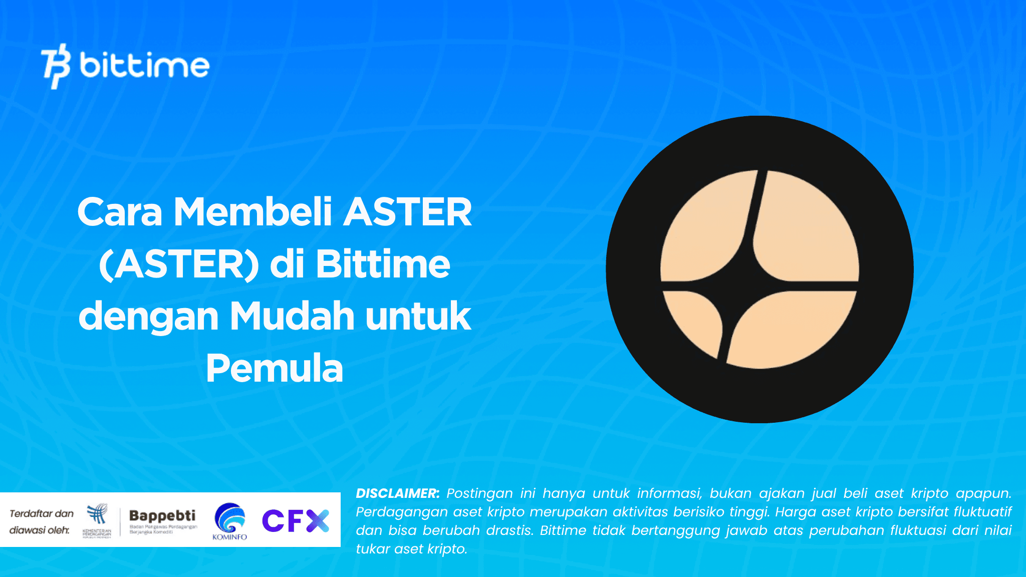 Cara Membeli ASTER (ASTER) di Bittime dengan Mudah untuk Pemula