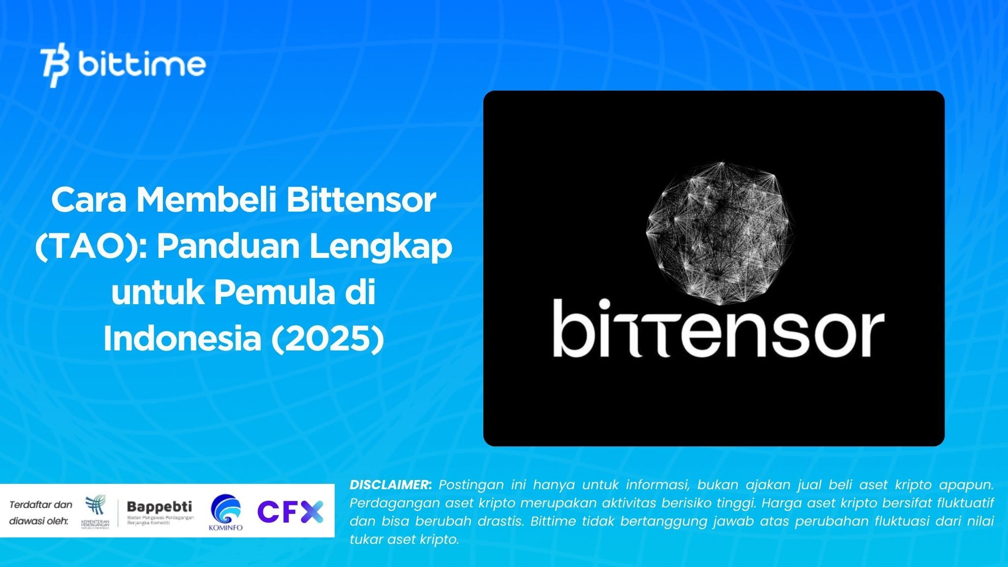 Cara Membeli Bittensor (TAO): Panduan Lengkap untuk Pemula di Indonesia (2025)
