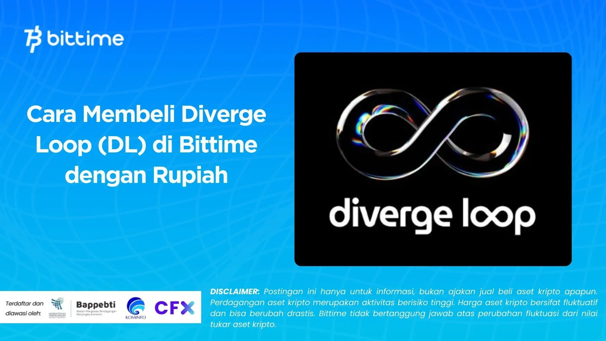 Cara Membeli Diverge Loop (DL) di Bittime dengan Rupiah