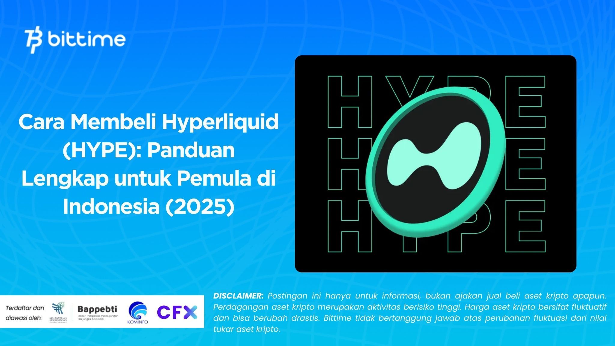 Cara Membeli Hyperliquid (HYPE): Panduan Lengkap untuk Pemula di Indonesia (2025)