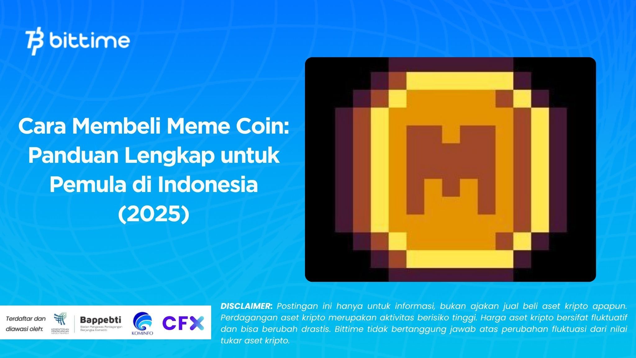 Cara Membeli Meme Coin: Panduan Lengkap untuk Pemula di Indonesia (2025)