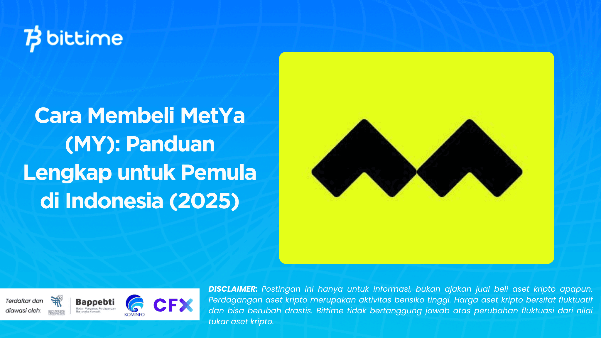 Cara Membeli MetYa (MY): Panduan Lengkap untuk Pemula di Indonesia