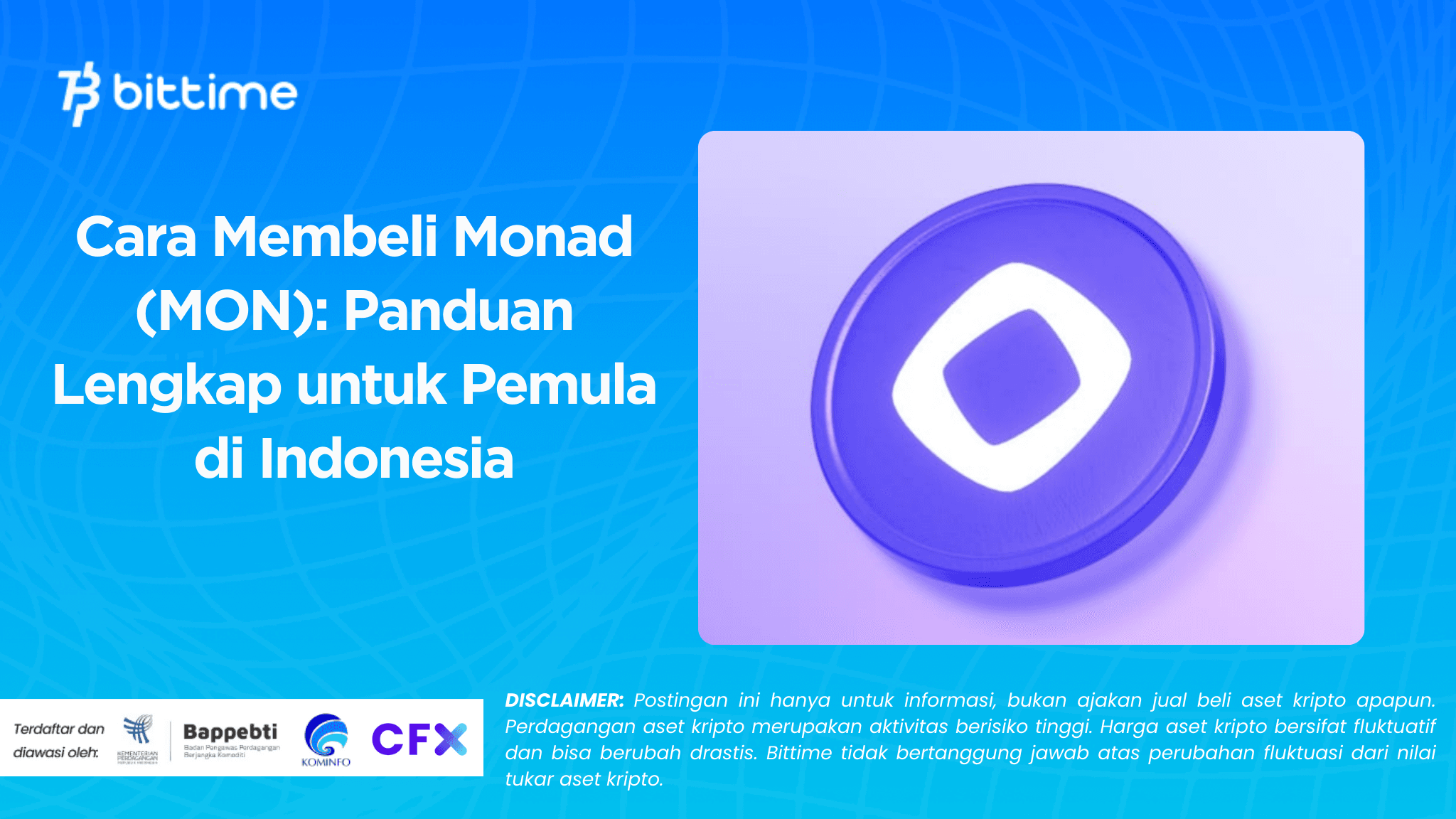 Cara Membeli Monad (MON): Panduan Lengkap untuk Pemula di Indonesia