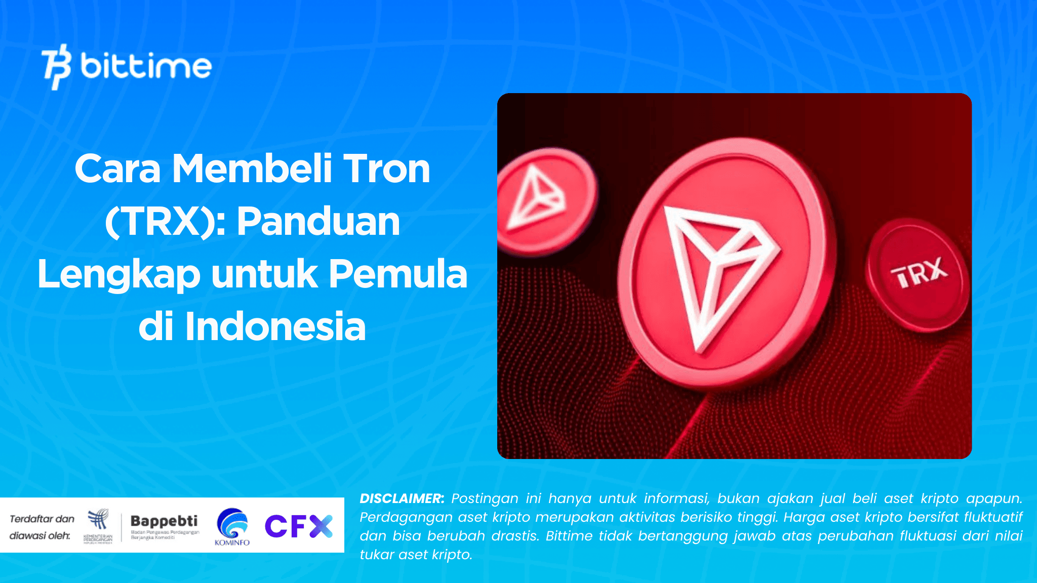 Cara Membeli Tron (TRX): Panduan Lengkap untuk Pemula di Indonesia