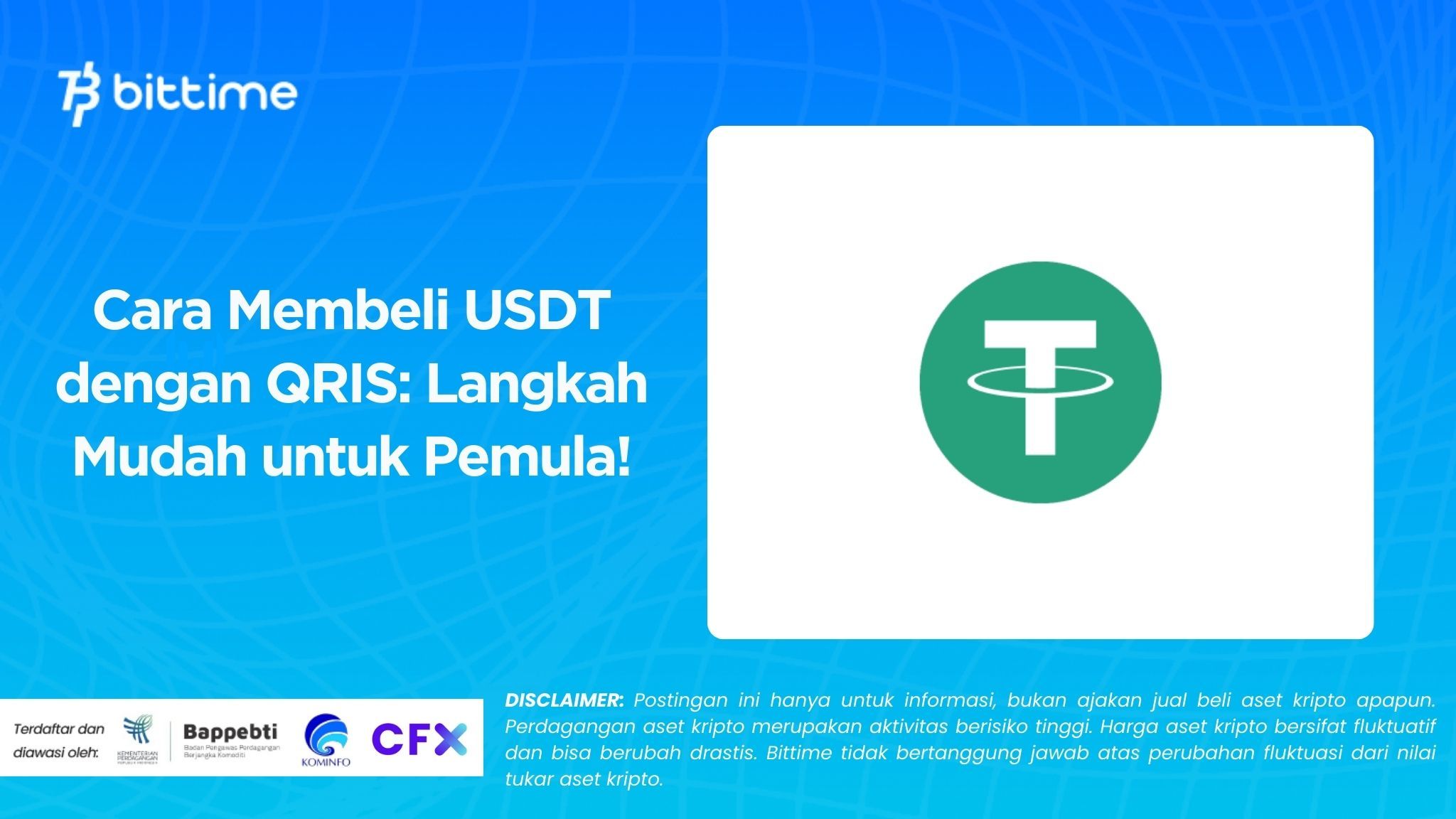 Cara Membeli USDT dengan QRIS: Langkah Mudah untuk Pemula!