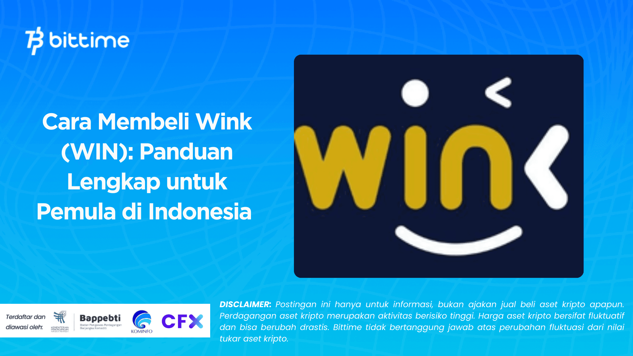 Cara Membeli Wink (WIN): Panduan Lengkap untuk Pemula di Indonesia