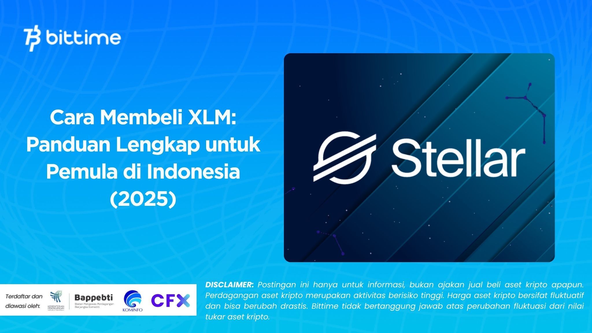 Cara Membeli XLM: Panduan Lengkap untuk Pemula di Indonesia (2025)