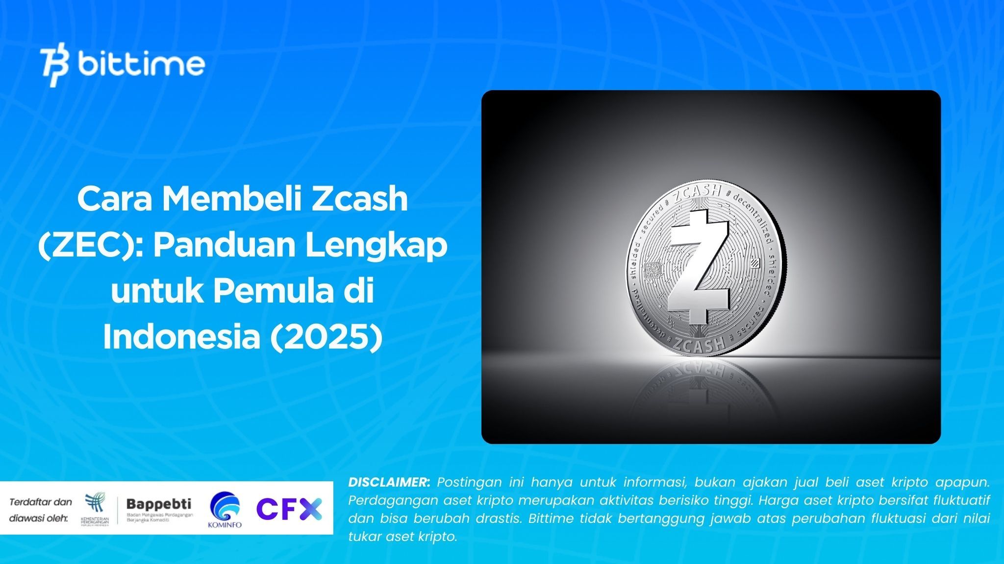 Cara Membeli Zcash (ZEC): Panduan Lengkap untuk Pemula di Indonesia (2025)