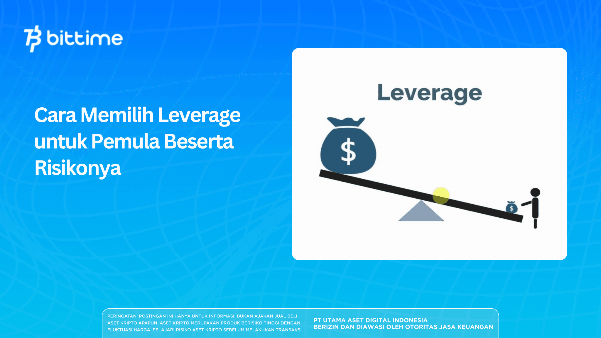 How to Choose Leverage for Beginners and the Risks