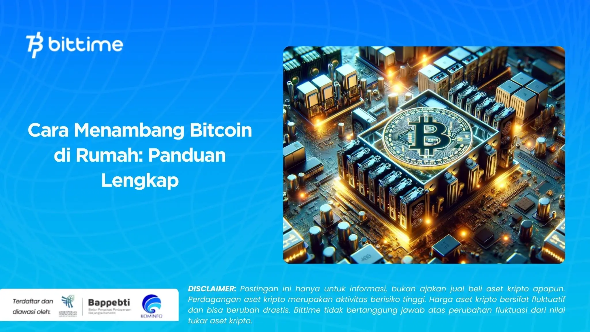 Cara Menambang Bitcoin di Rumah Panduan Lengkap.webp