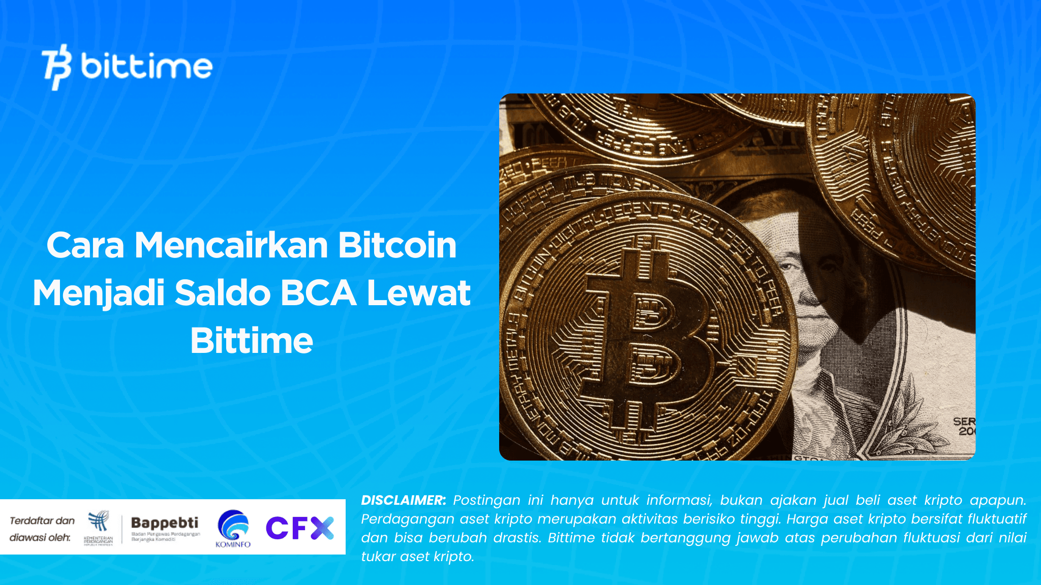 Cara Mencairkan Bitcoin Menjadi Saldo BCA Lewat Bittime