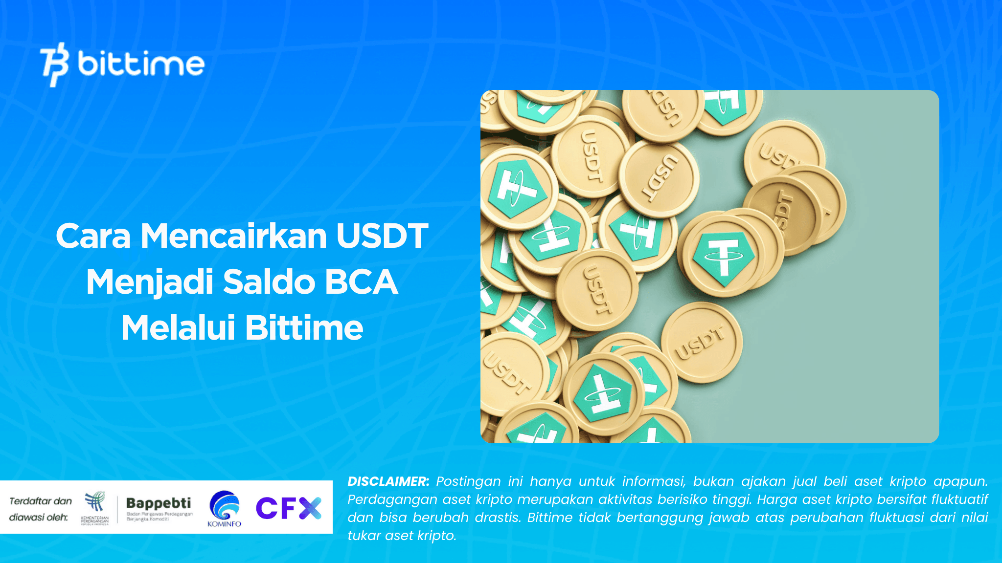 Cara Mencairkan USDT Menjadi Saldo BCA Melalui Bittime