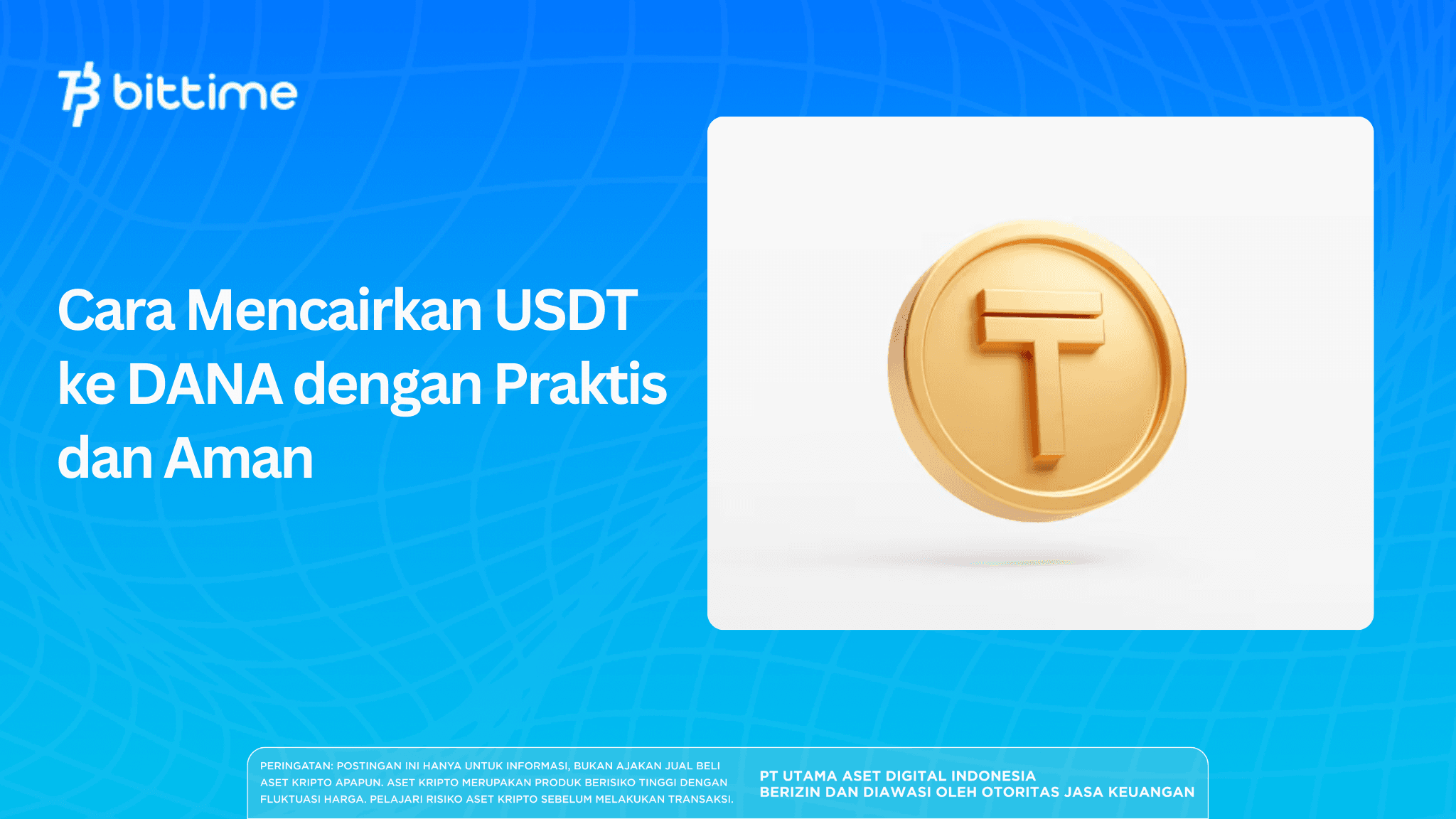 How to Transfer USDT to DANA Easily and Safely