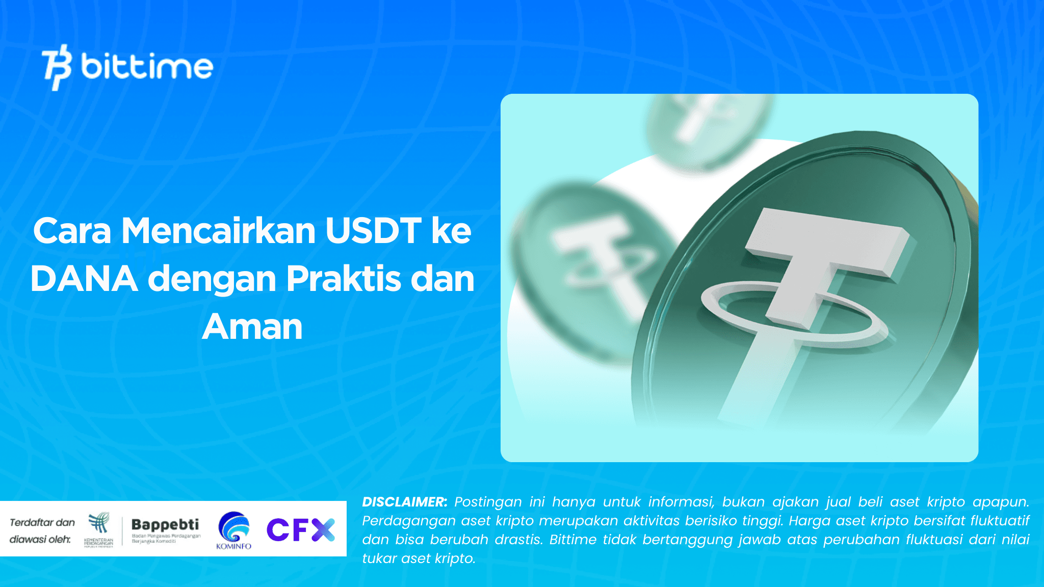 Cara Mencairkan USDT ke DANA dengan Praktis dan Aman