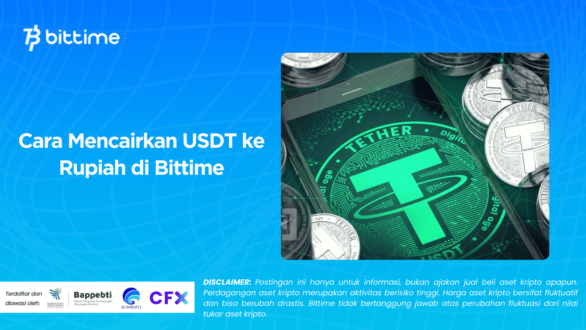 Cara Mencairkan USDT ke Rupiah di Bittime