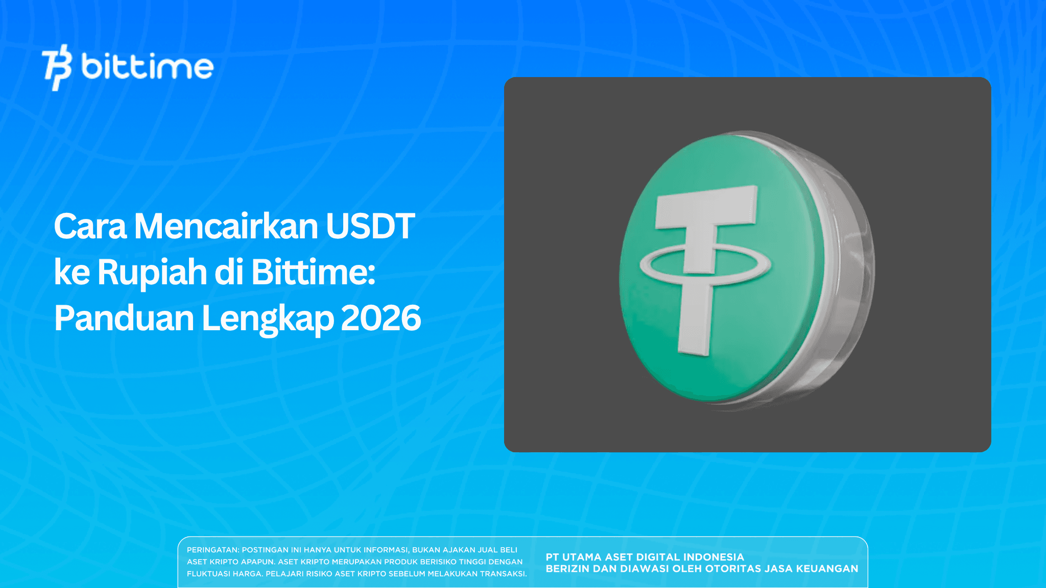 Cara Beli dan Transfer USDT di Bittime: Panduan Pemula 2026