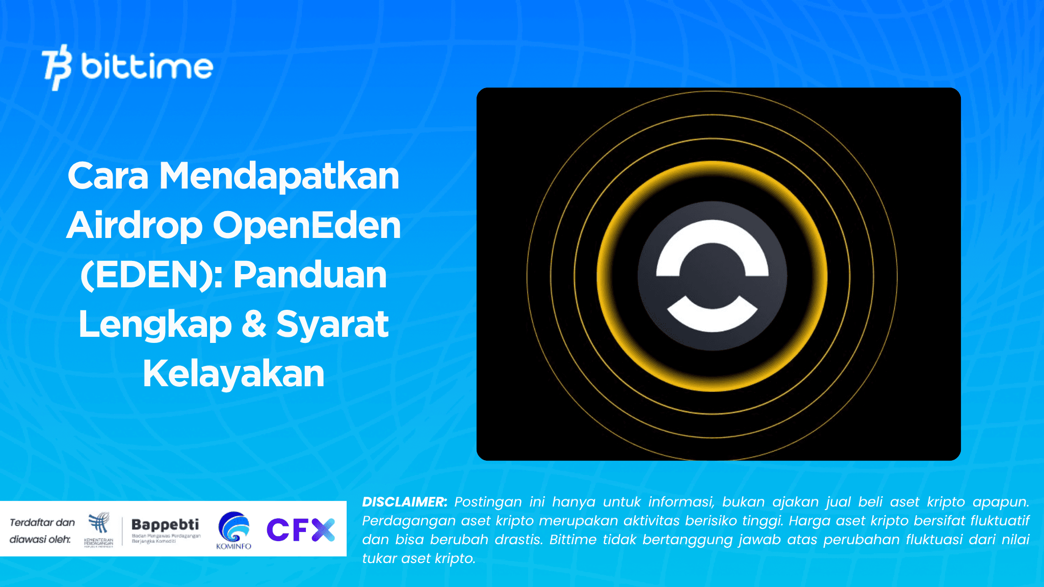 Cara Mendapatkan Airdrop OpenEden (EDEN) Panduan Lengkap & Syarat Kelayakan.png