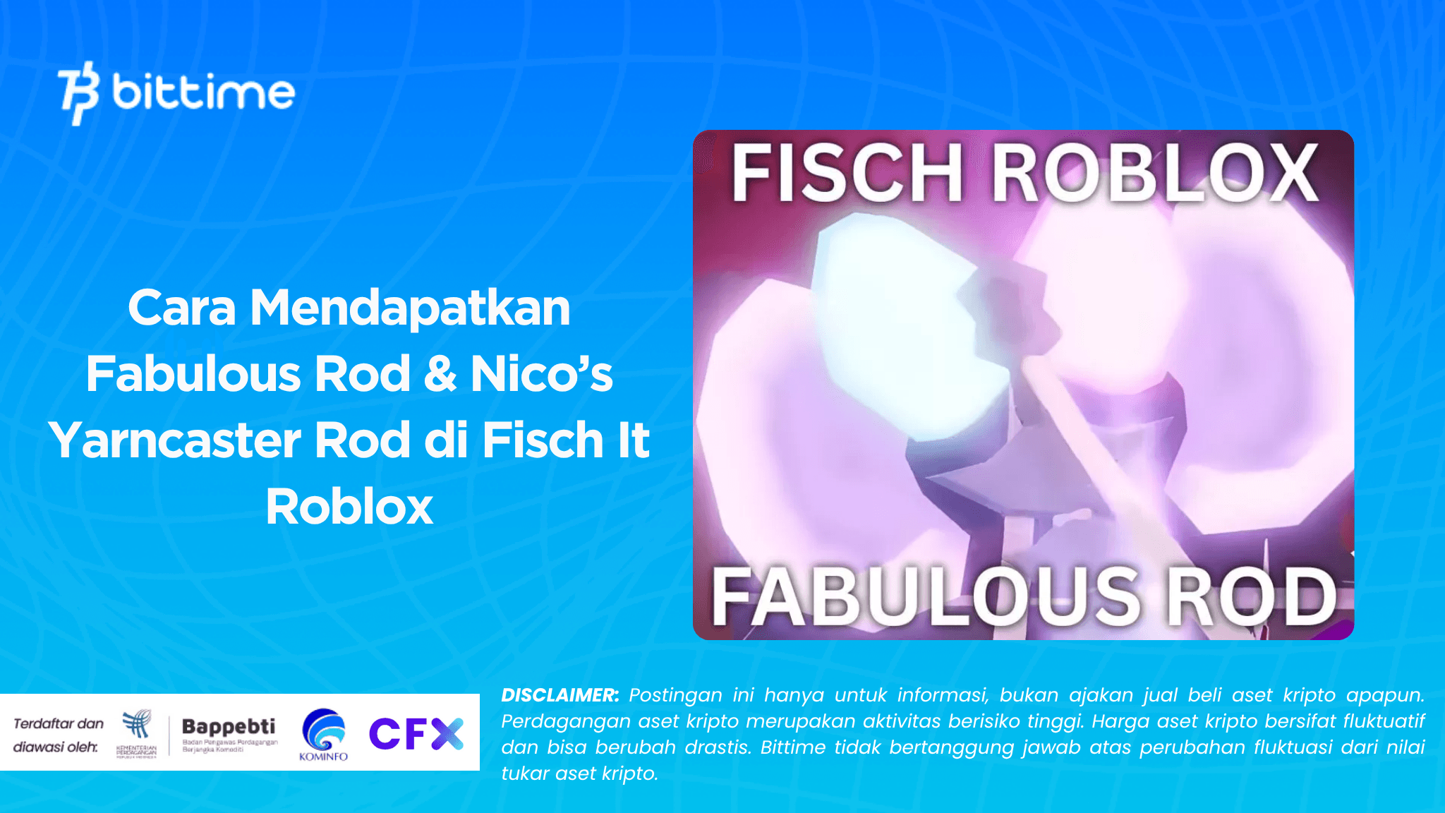 Cara Mendapatkan Fabulous Rod & Nico’s Yarncaster Rod di Fisch It Roblox