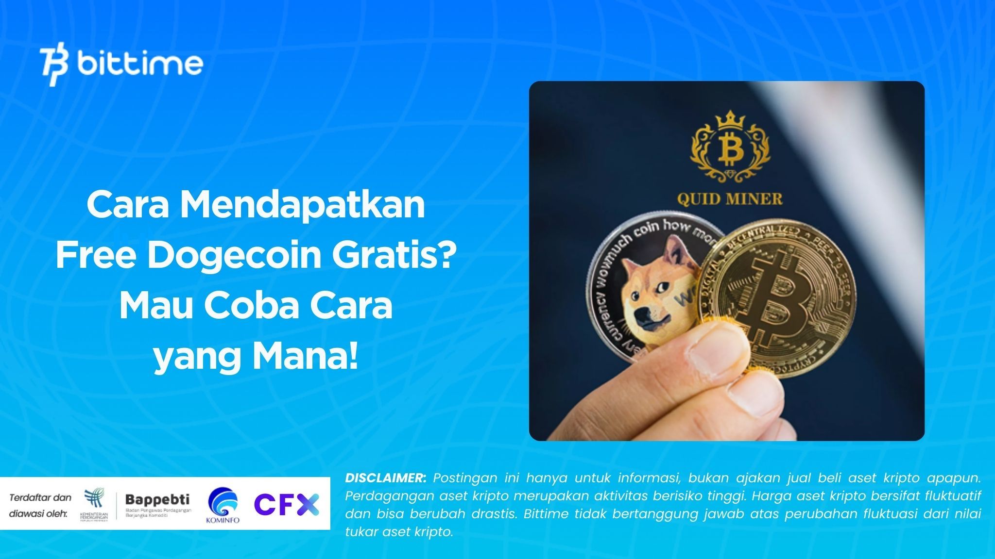 Cara Mendapatkan Free Dogecoin Gratis? Mau Coba Cara yang Mana!