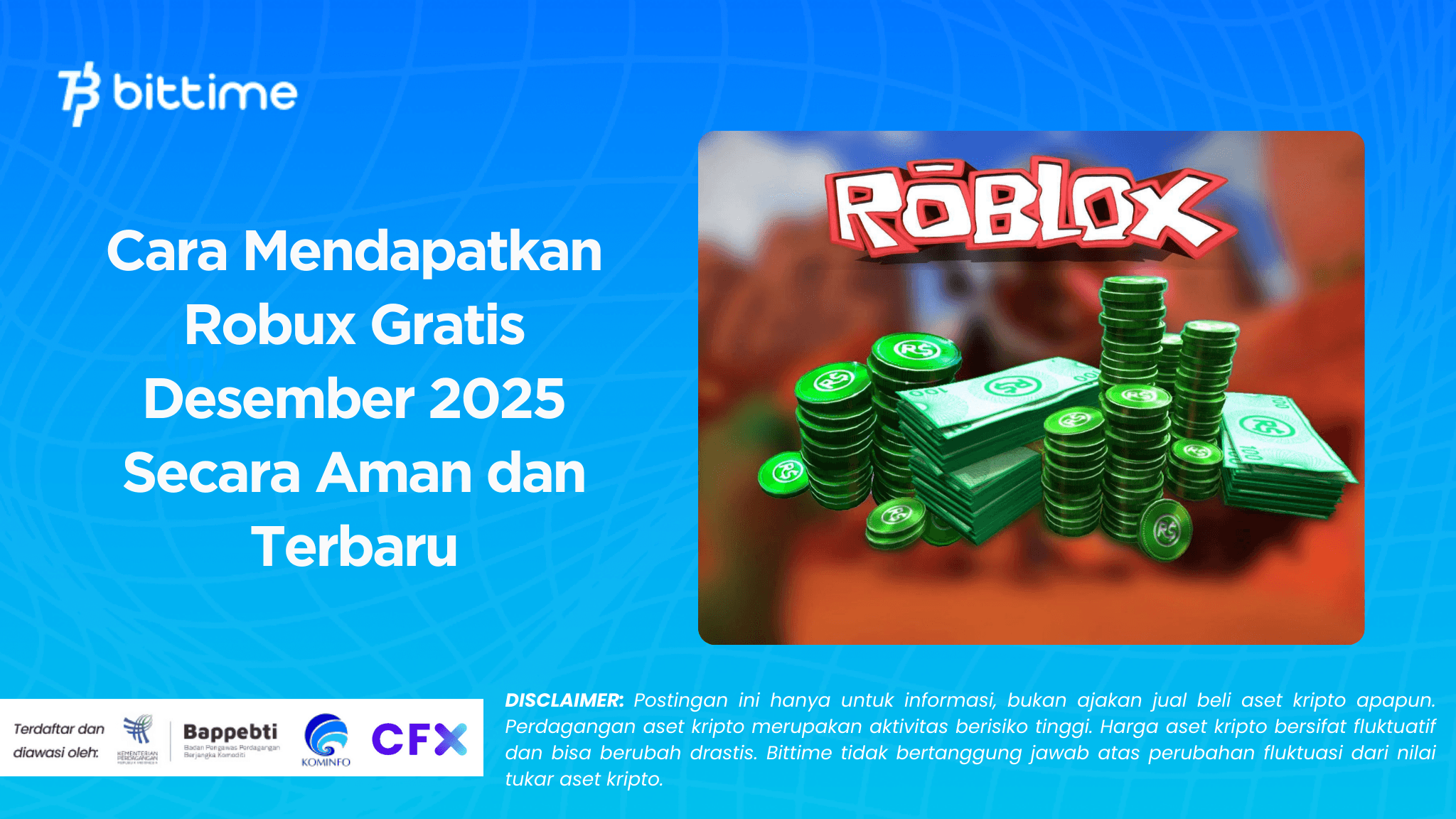 Cara Mendapatkan Robux Gratis Desember 2025 Secara Aman dan Terbaru