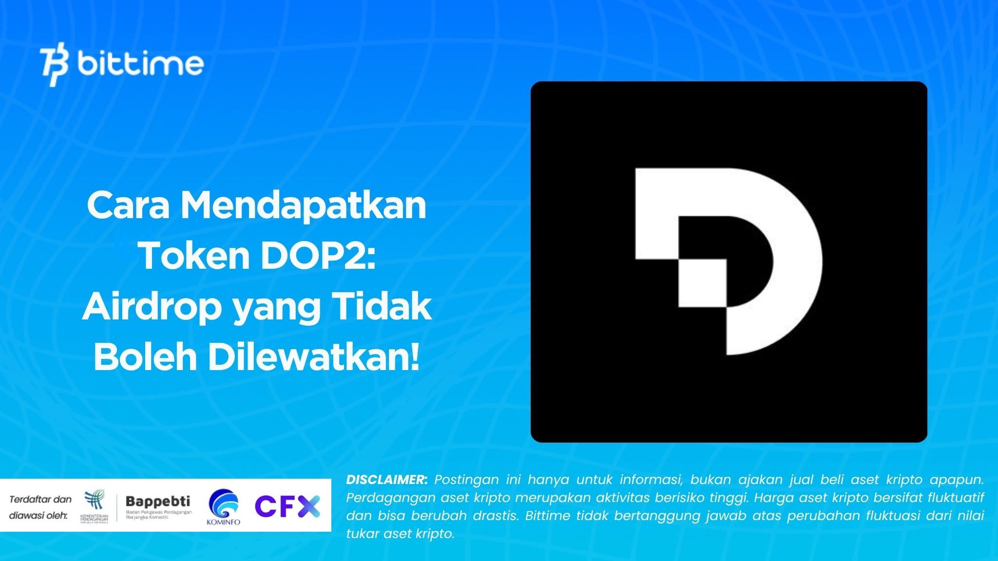 Cara Mendapatkan Token DOP2: Airdrop yang Tidak Boleh Dilewatkan!
