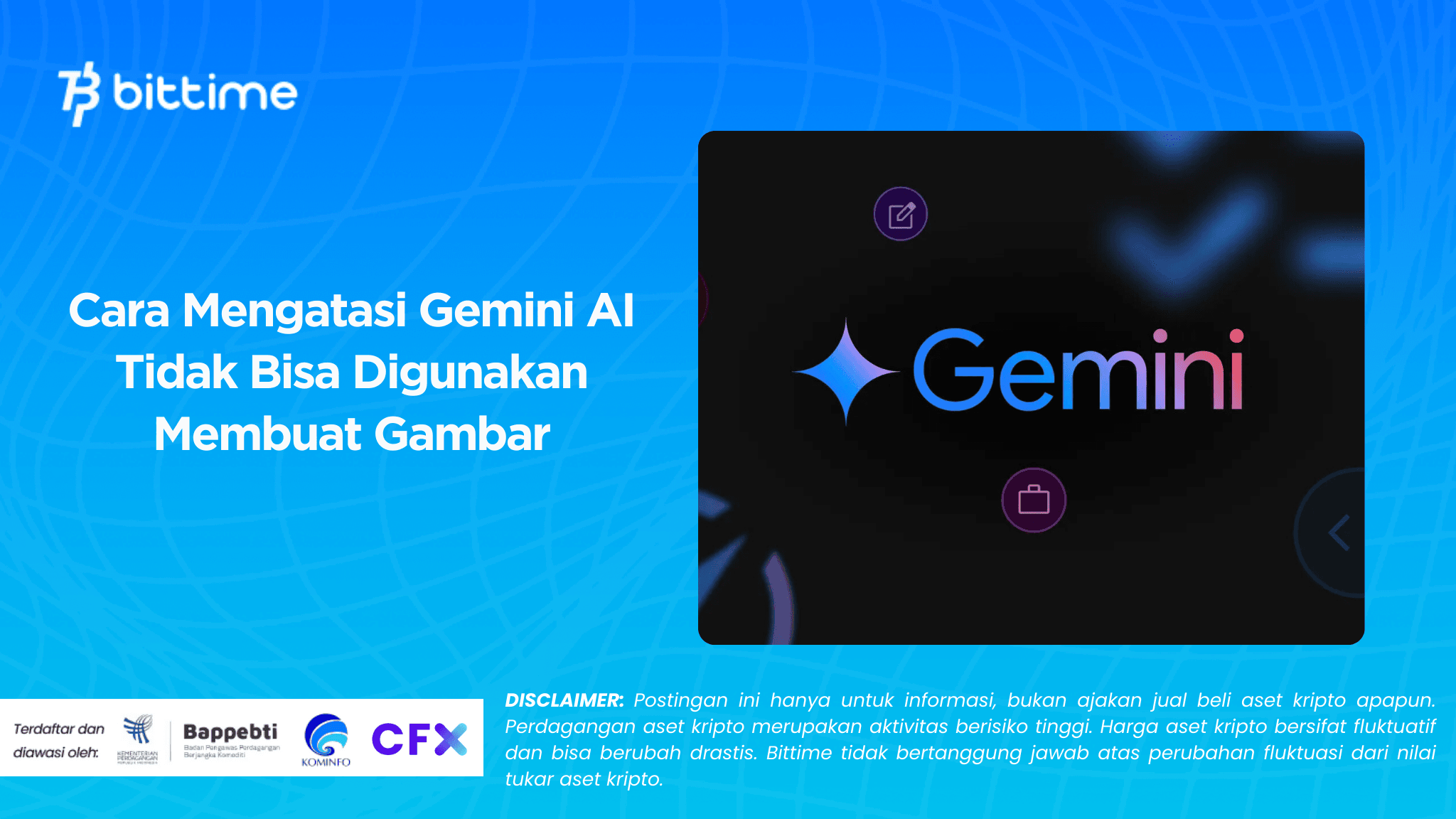 Cara Mengatasi Gemini AI Tidak Bisa Digunakan Membuat Gambar