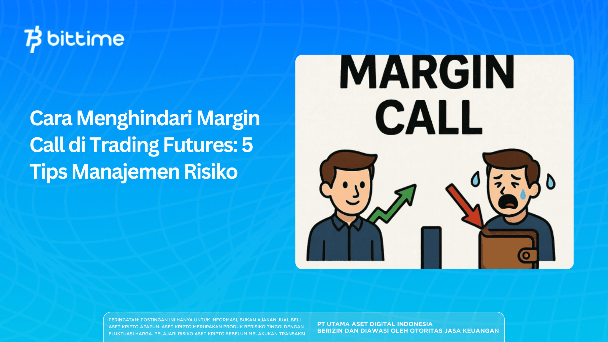 Cara Menghindari Margin Call di Trading Futures: 5 Tips Manajemen Risiko