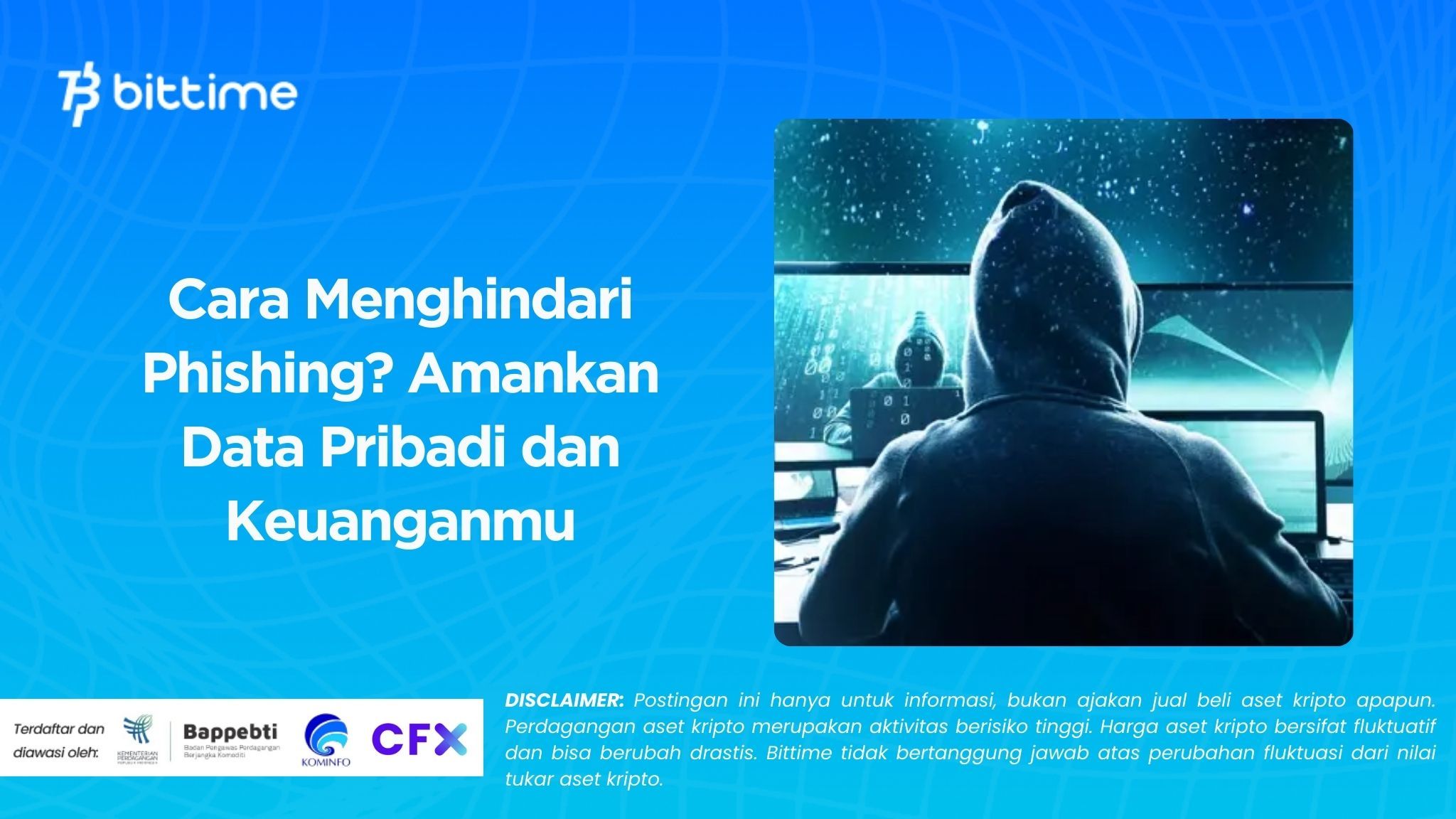 Cara Menghindari Phishing? Amankan Data Pribadi dan Keuanganmu