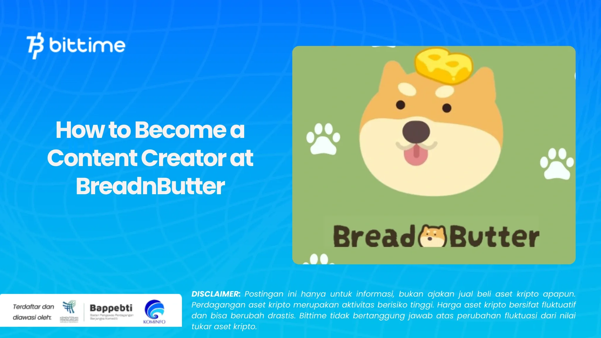 Cara Menjadi Content Creator di BreadnButter