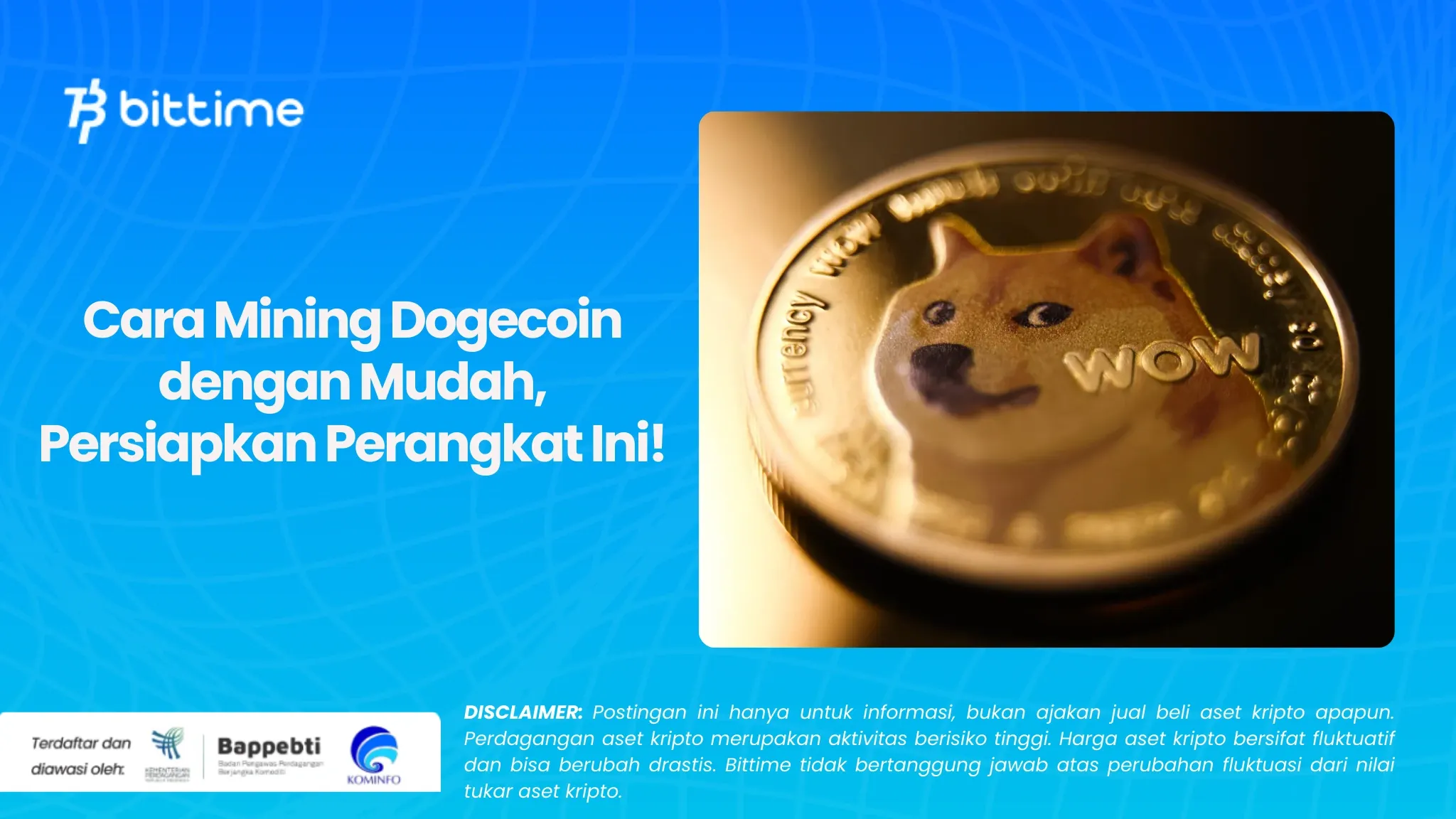 Cara Mining Dogecoin dengan Mudah, Persiapkan Perangkat Ini!.