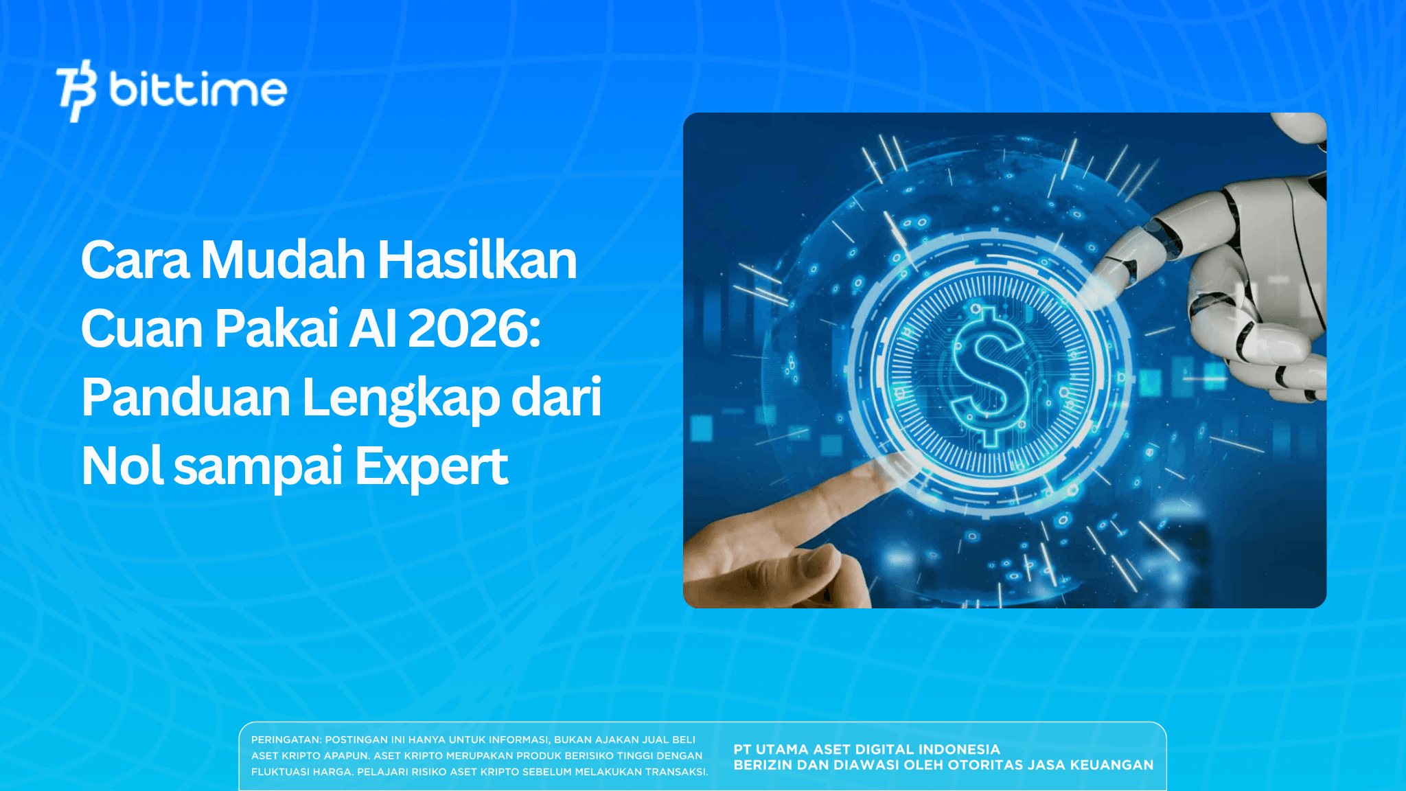 Cara Mudah Hasilkan Cuan Pakai AI 2026: Panduan Lengkap dari Nol sampai Expert
