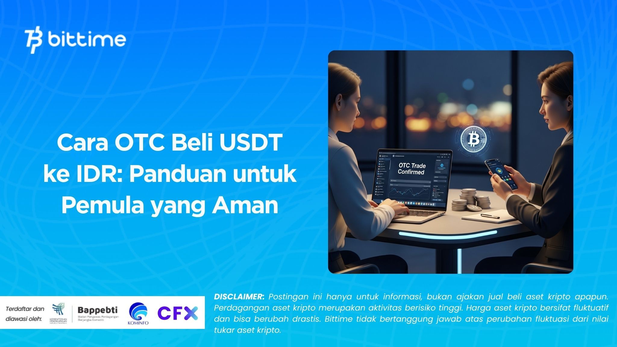 Cara OTC Beli USDT ke IDR: Panduan untuk Pemula yang Aman