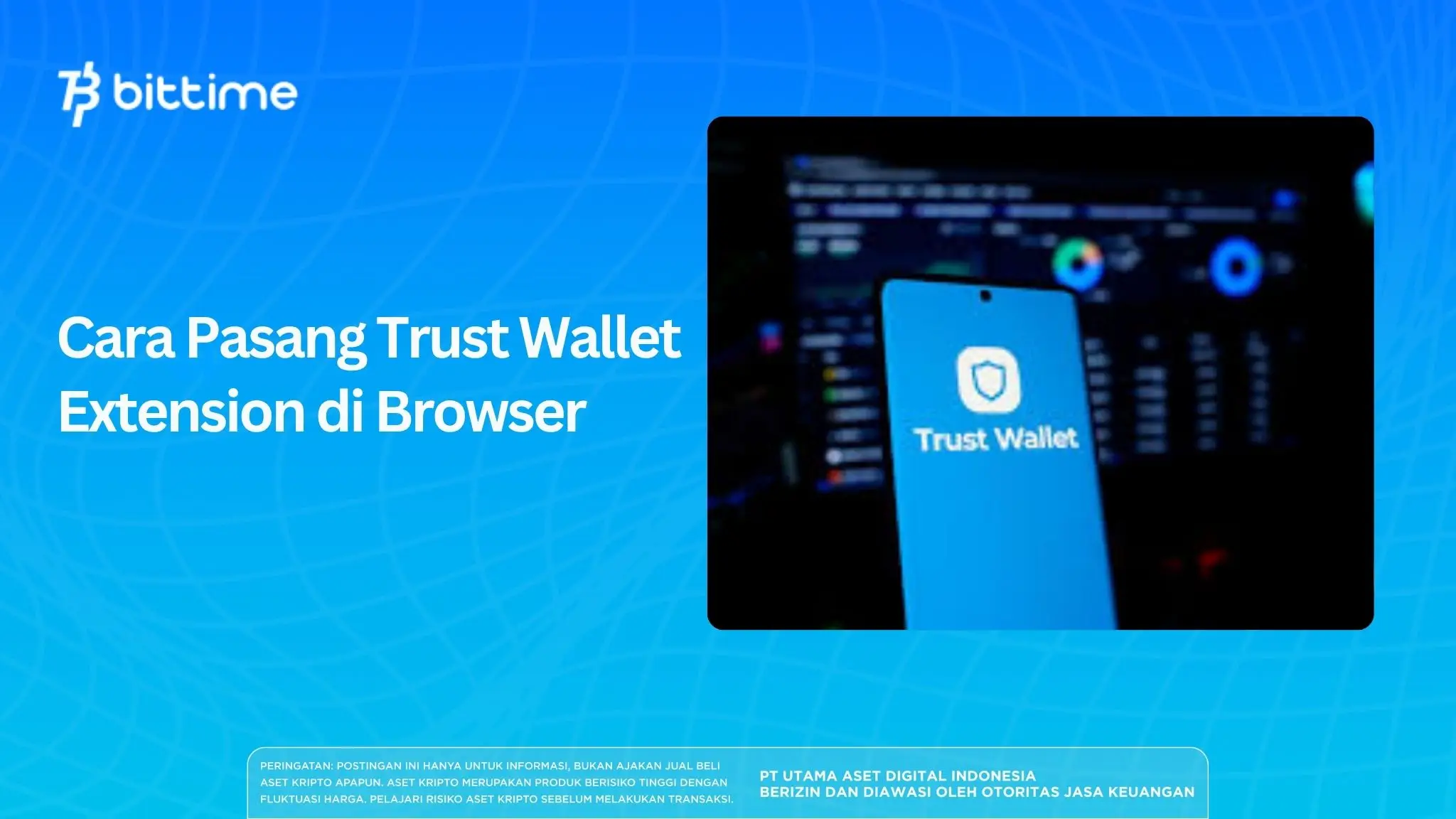 Cara Pasang Trust Wallet Extension di Browser