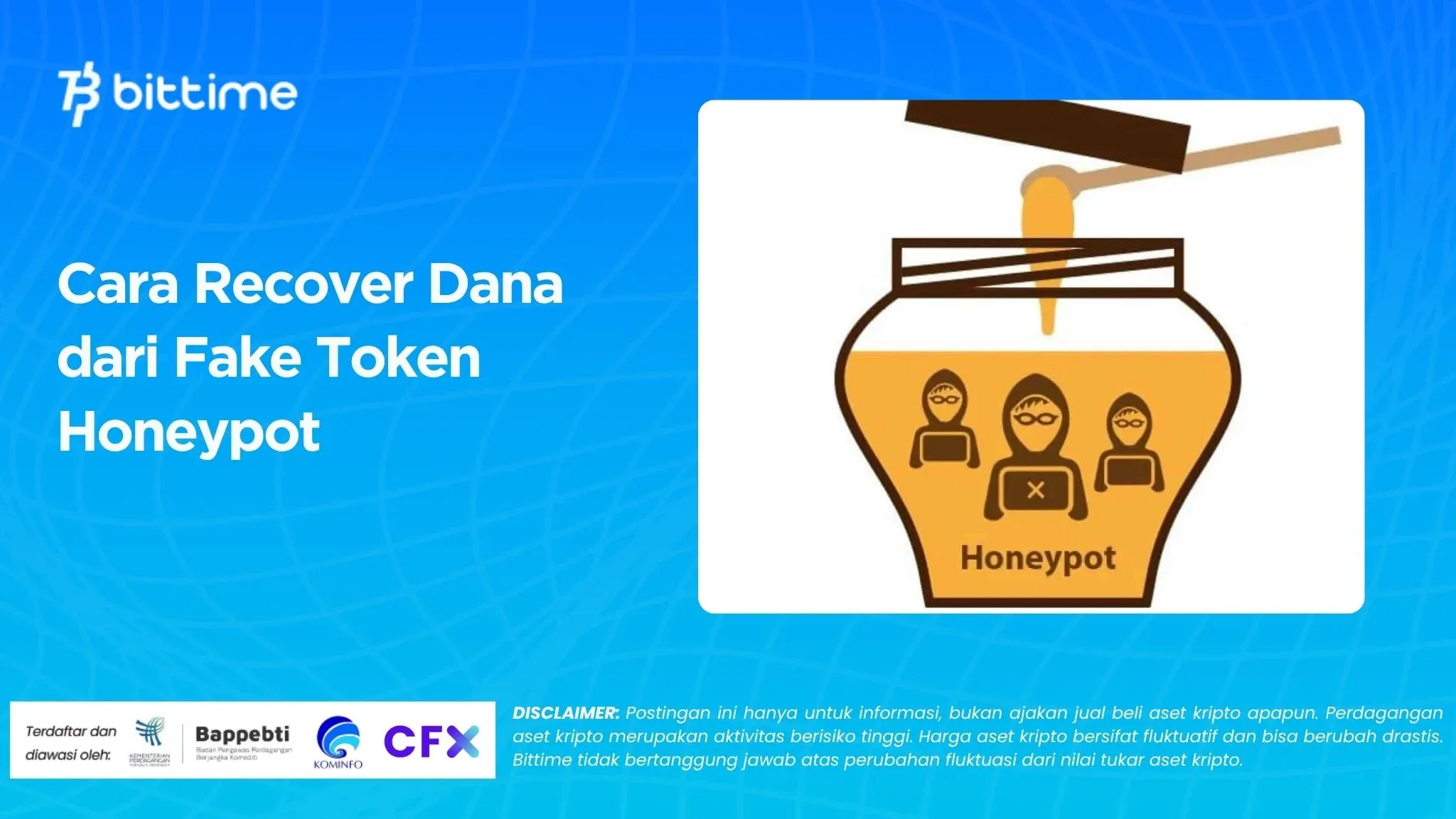 Cara Recover Dana dari Fake Token Honeypot