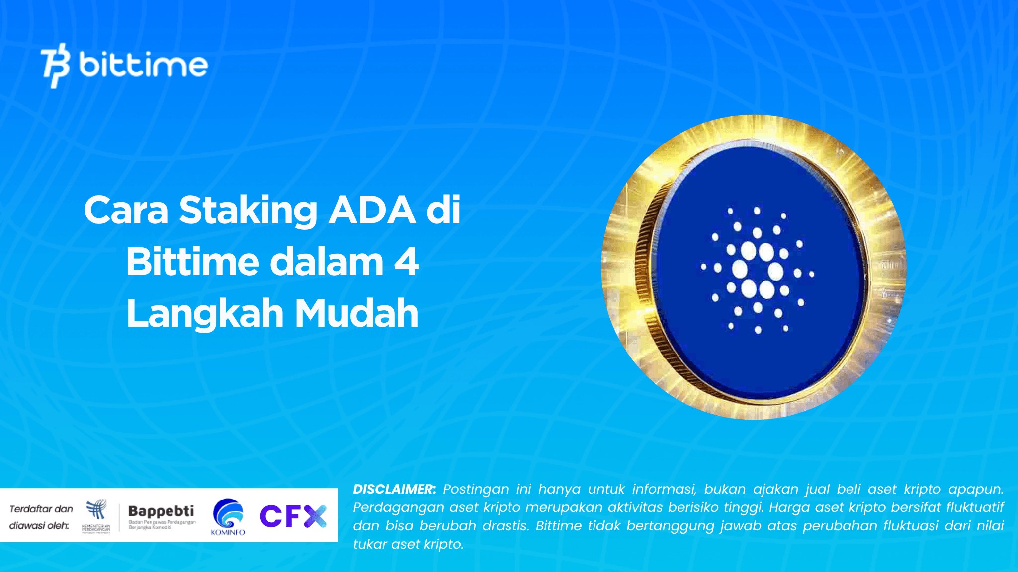 Cara Staking ADA di Bittime dalam 4 Langkah Mudah