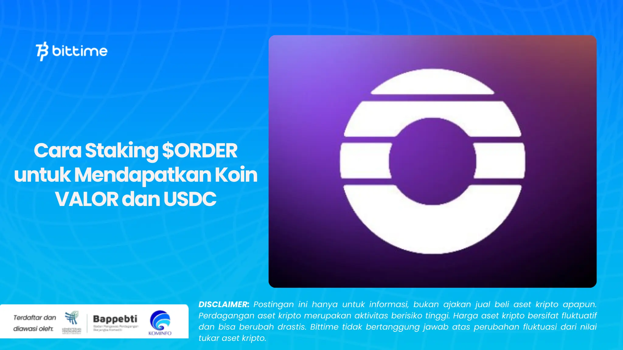 Cara Staking  ORDER untuk Mendapatkan Koin VALOR dan USDC.webp