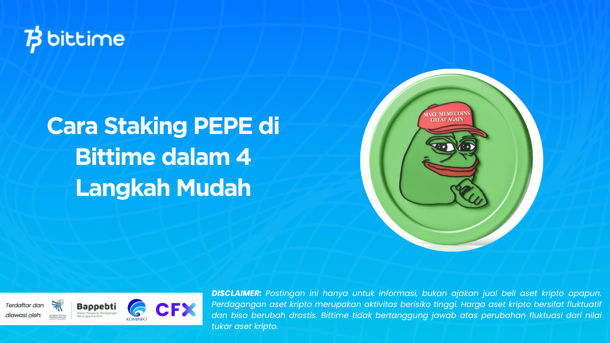How to Stake PEPE on Bittime in 4 Easy Steps