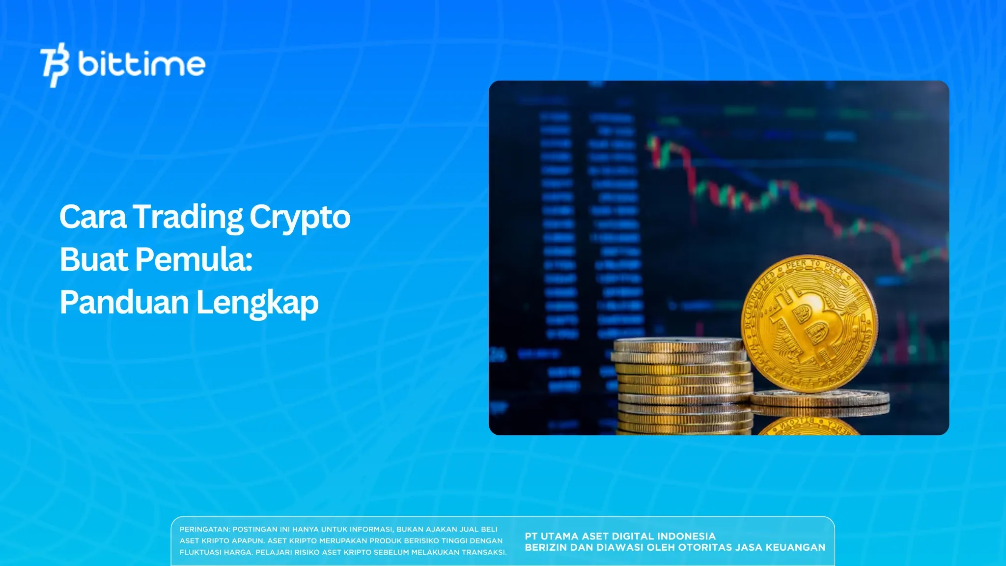 Cara Trading Crypto Buat Pemula: Panduan Lengkap