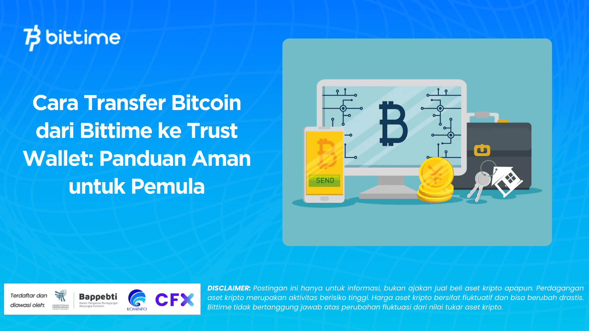 How to Transfer Bitcoin from Bittime to Trust Wallet: A Simple Safe Guide