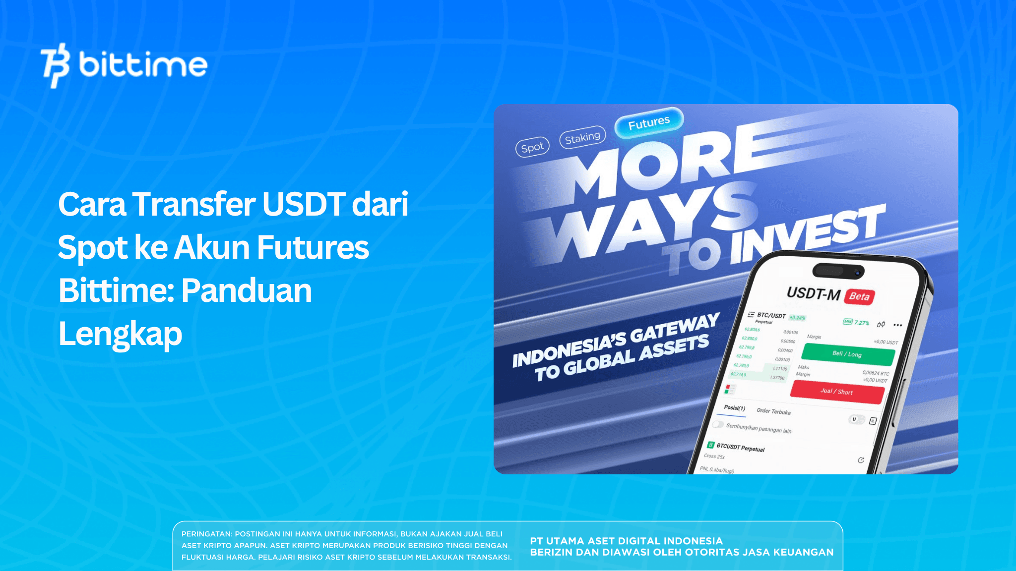 Cara Transfer USDT dari Spot ke Akun Futures Bittime Panduan Lengkap.png