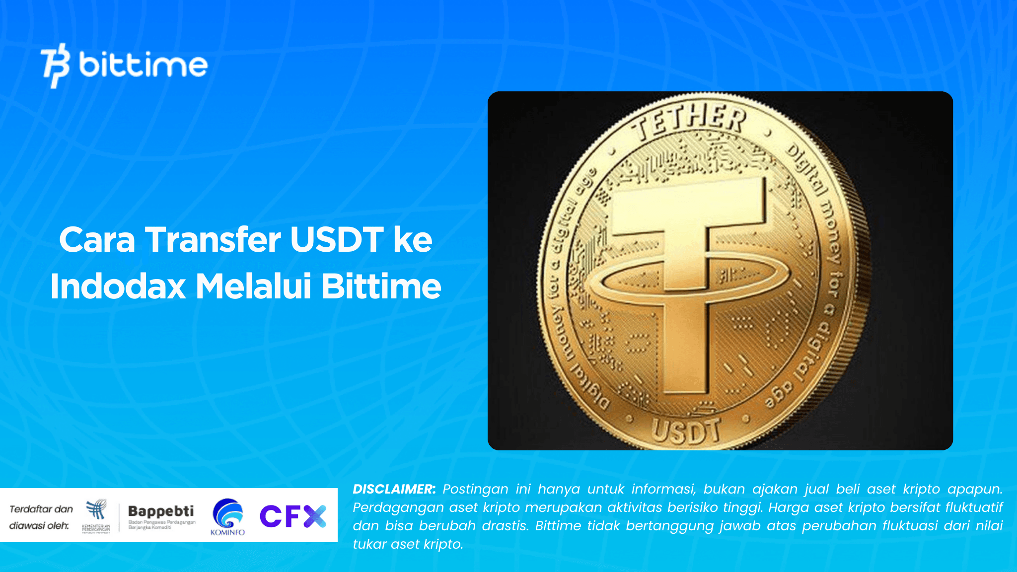 Cara Transfer USDT ke Indodax Melalui Bittime