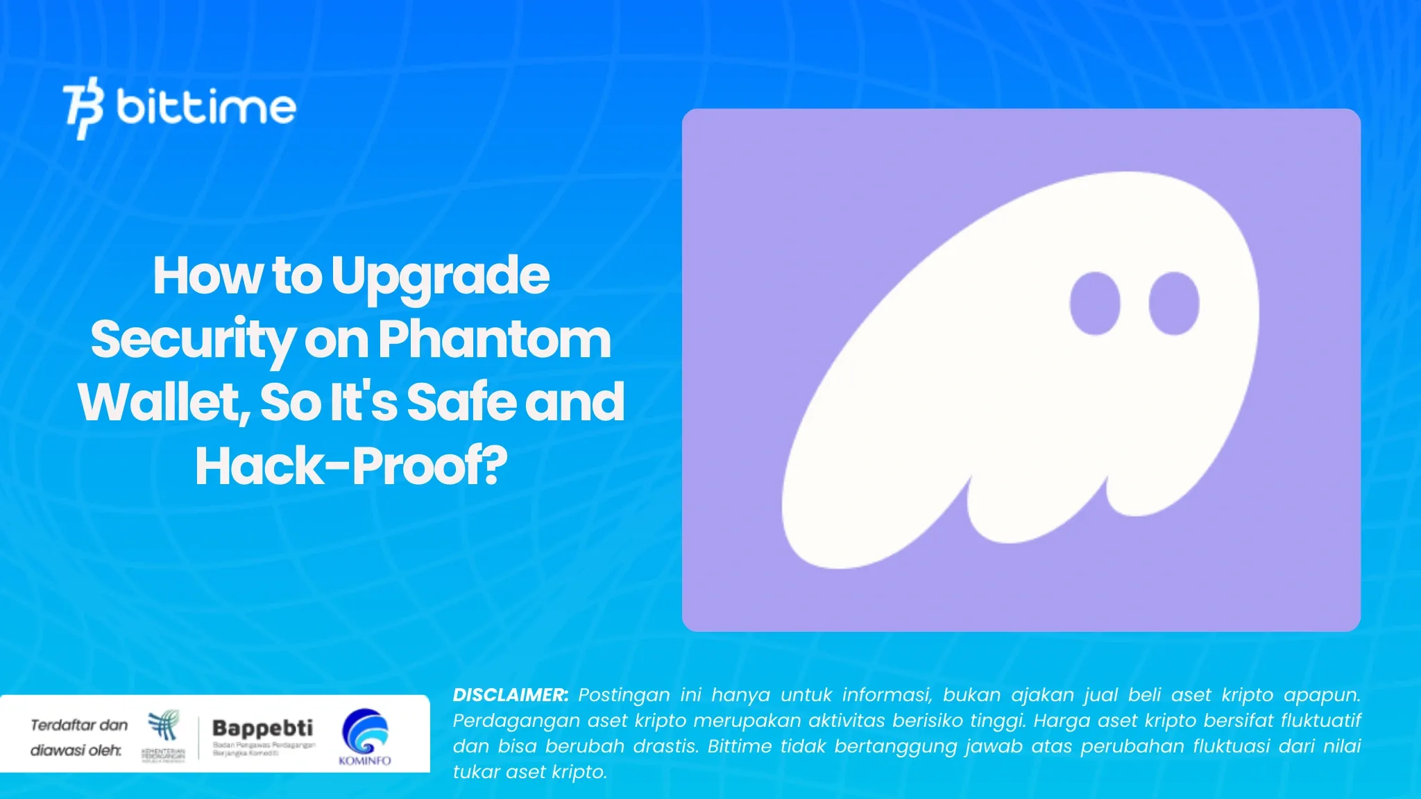 How to Upgrade Security on Phantom Wallet, So It's Safe and Hack-Proof?