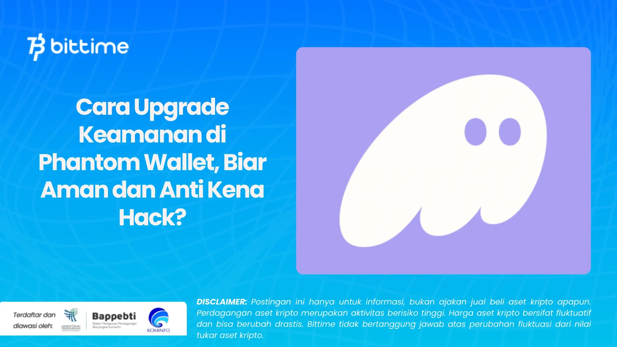   Cara Upgrade Keamanan di Phantom Wallet, Biar Aman dan Anti Kena Hack?